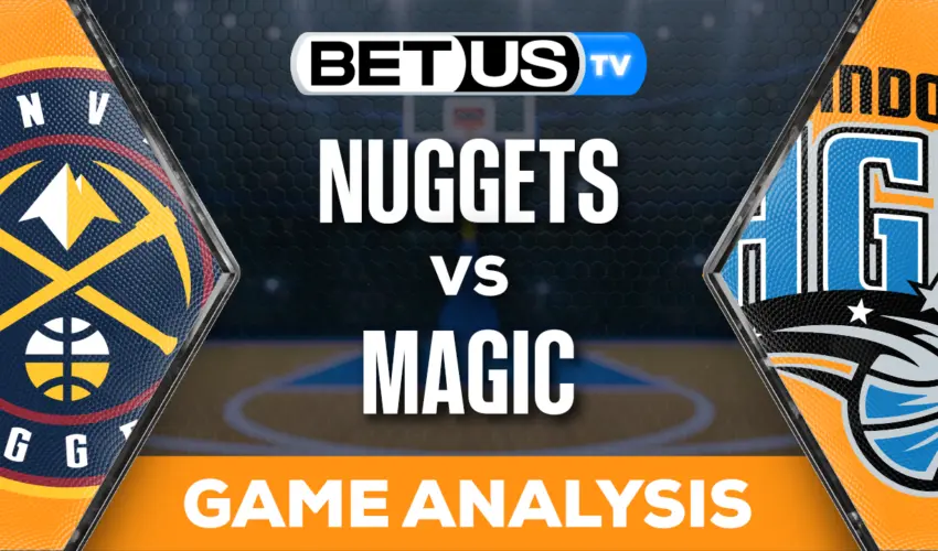 Picks & Analysis: Nuggets vs Magic 11/22/2023