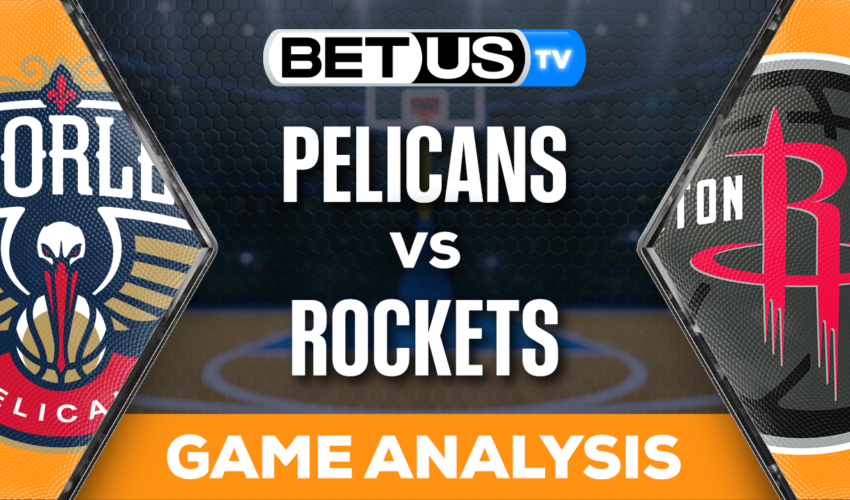 Predictions & Analysis: Pelicans vs Rockets 11/10/2023