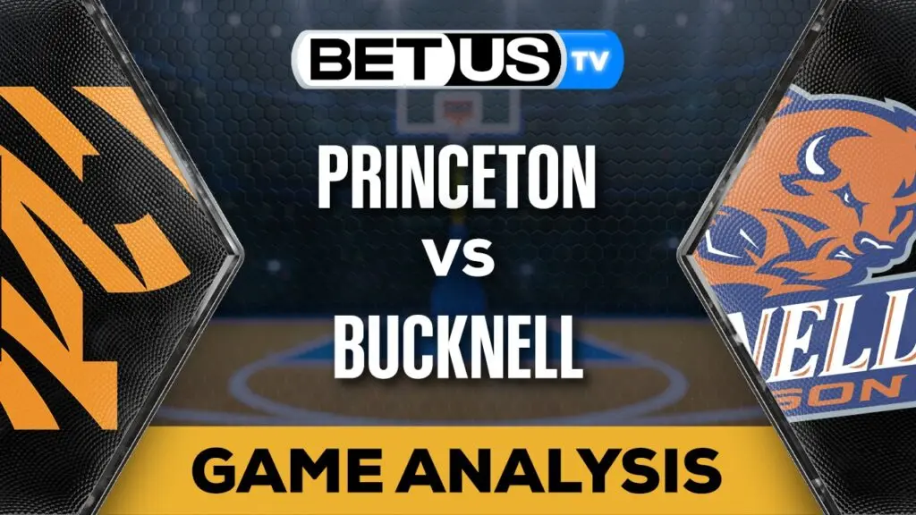 Analysis &#038; Prediction Princeton vs Bucknell 11/29/23