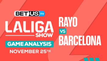 Predictions & Analysis: Rayo vs Barcelona 11/25/2023