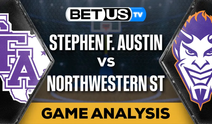 Preview & Picks: Stephen F Austin vs Northwestern St 11/13/2023