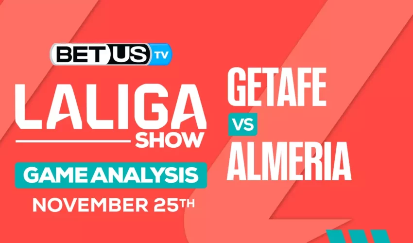 Preview & Analysis: Getafe vs Almeria 11-25-2023
