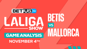 Picks & Analysis: Real Betis vs Mallorca 11-04-2023