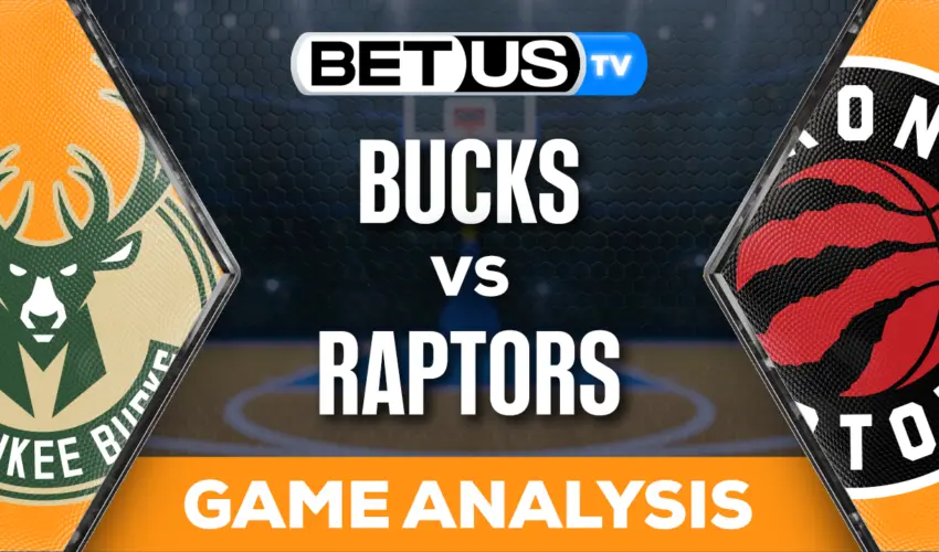 Preview & Analysis Bucks vs Raptors 11/15/2023