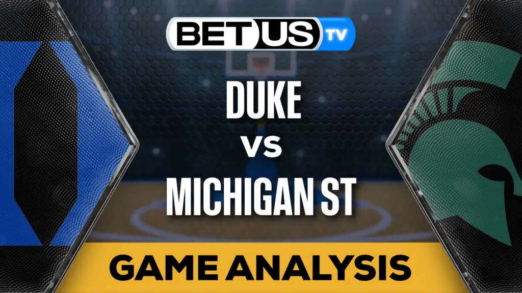 Picks & Predictions: Duke vs Michigan St 11/14/2023