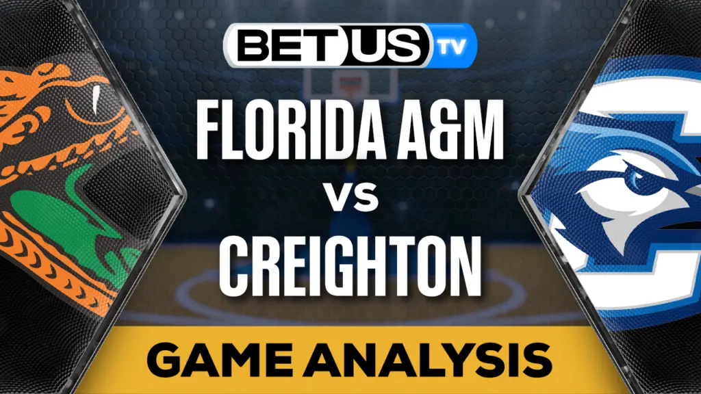 Picks & Predictions: FAMU vs Creighton 11-07-2023