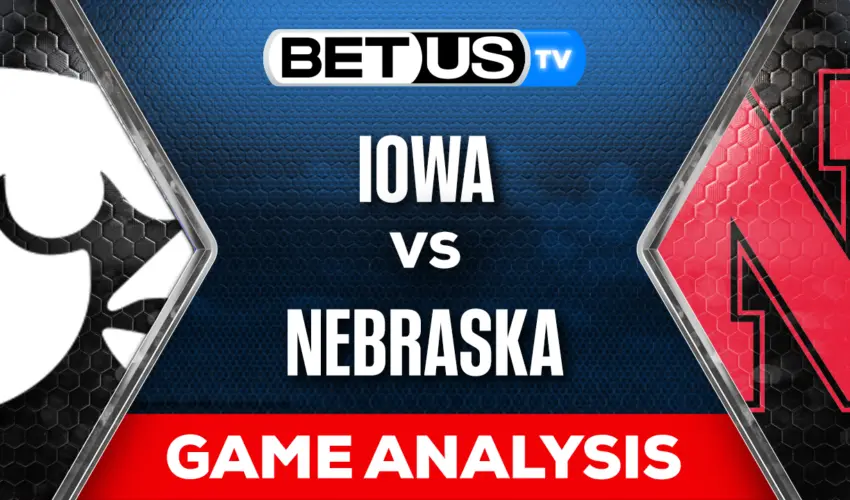 Previews & Analysis: Iowa vs Nebraska 11-24-2023