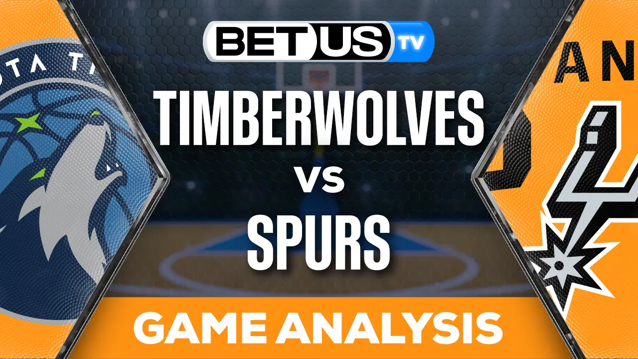 Preview & Analysis Timberwolves vs Spurs 11102023