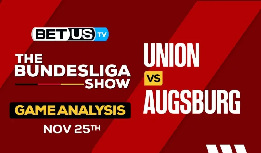 Union Berlin vs Augsburg Game Preview & Analysis 11/24/23
