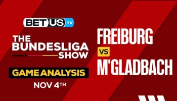 Predictions & Preview: Freiburg vs M’gladbach 11-04-2023