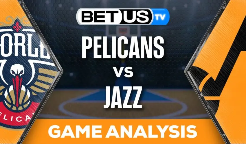Analysis & Picks: Pelicans vs Jazz 11/27/2023