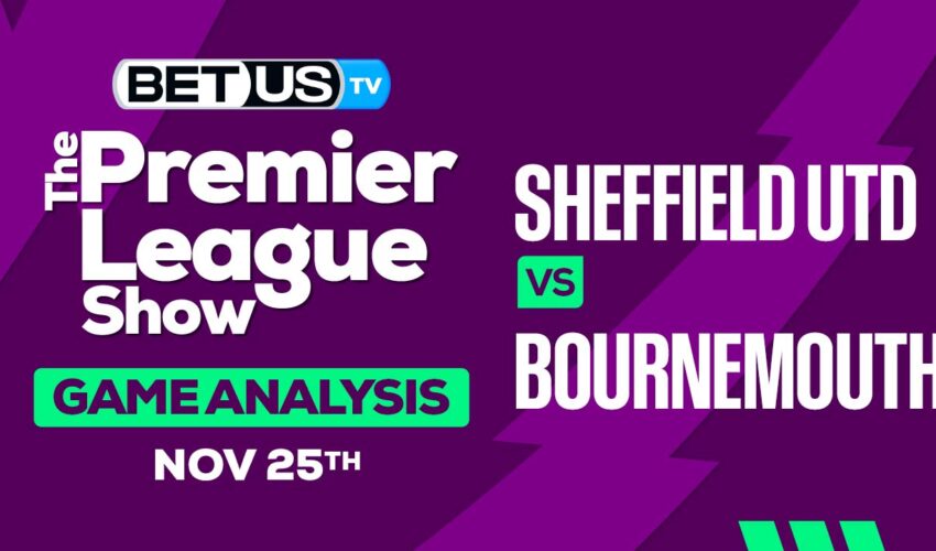 Picks & Analysis: Sheffield Utd vs Bournemouth 11-25-2023