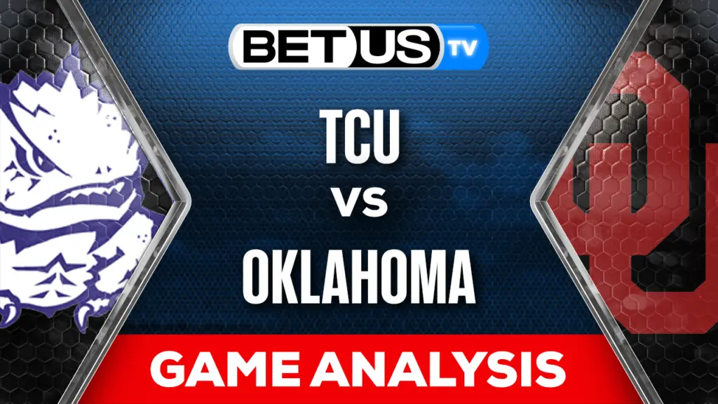 Preview &#038; Analysis: TCU vs Oklahoma 11-24-2023