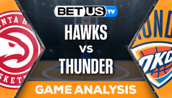 Preview & Analysis: Hawks vs Thunder 11/06/2023