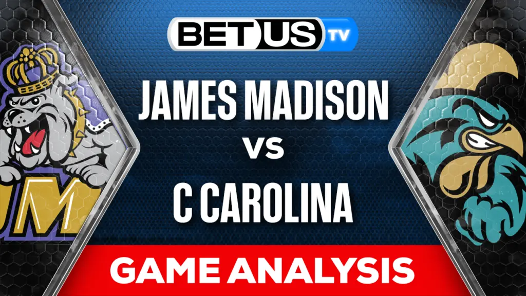 Predictions & Preview: James Madison vs Coastal Carolina 11-25-2023