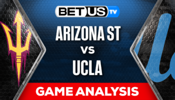 Preview & Analysis: Arizona St vs UCLA 11-11-2023