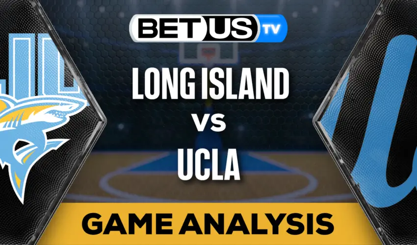 Preview & Picks: Long Island vs UCLA 11/15/2023