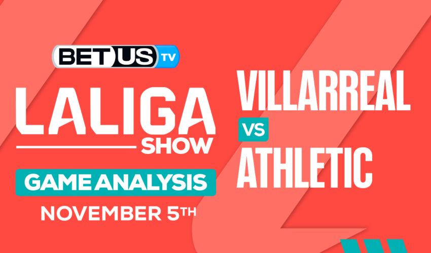 Preview & Analysis: Villarreal vs Athletic 11-05-2023