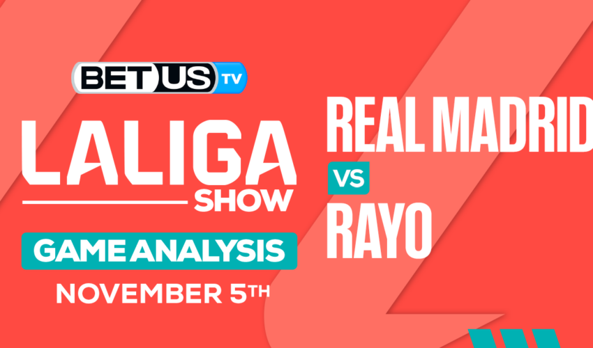 Picks & Predictions: Real Madrid vs Rayo 11/5/2023