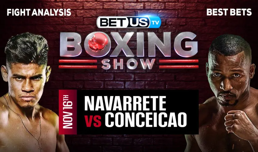 Analysis & Predictions: Navarrete vs Conceicao 11/16/2023
