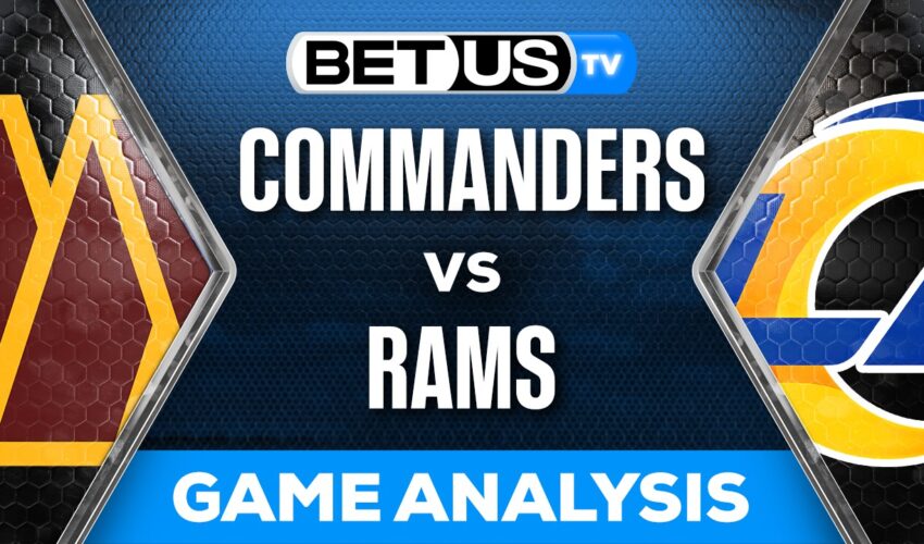 Preview & Analysis: Washington Commanders vs Los Angeles Rams 12-17-2023