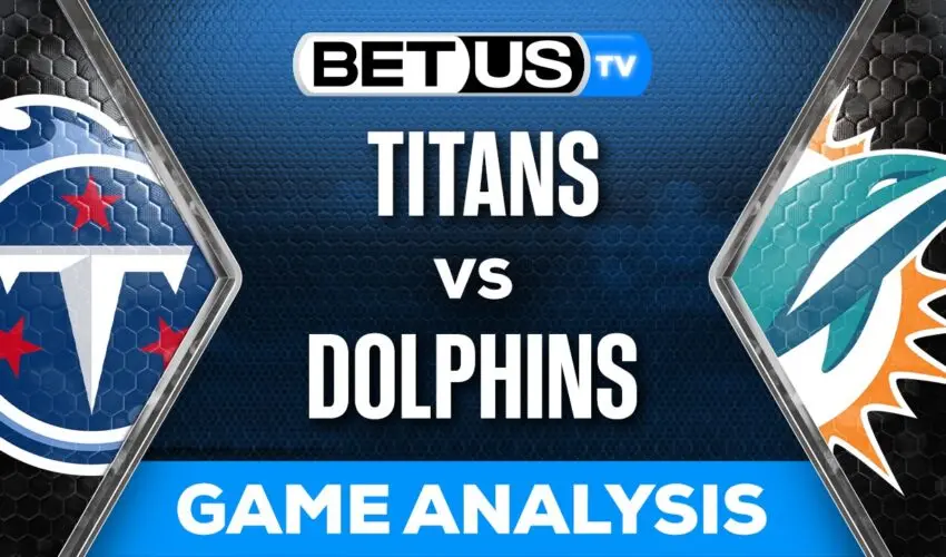 Preview & Picks: Titans vs Dolphins 12/11/2023