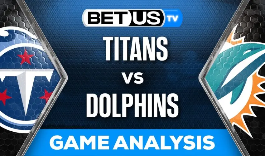 Preview & Picks Titans vs Dolphins 12/11/2023