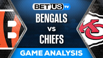 Analysis & Predictions: Bengals vs Chiefs 12/31/2023