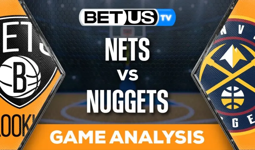 Predictions & Analysis: Nets vs Nuggets 12-14-2023