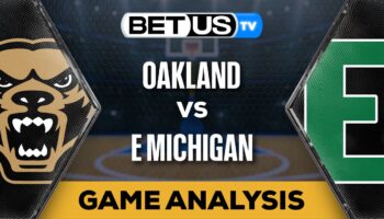 Preview & Analysis: Oakland vs E Michigan 12-08-2023