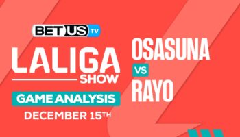 Predictions & Analysis: Osasuna vs Rayo 12-15-2023
