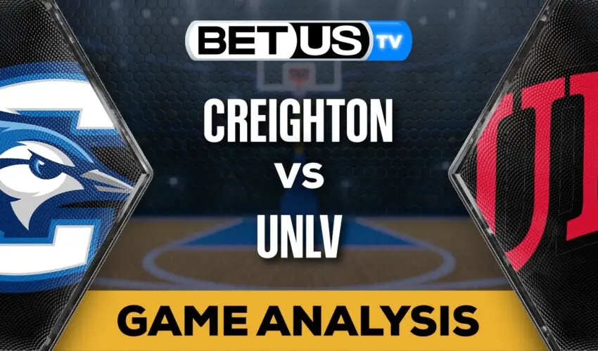 Picks & Preview: Creighton vs UNLV 12-13-2023