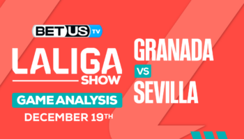 Preview & Analysis: Granada vs Sevilla 12-19-2023