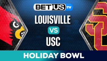 Predictions & Analysis: Louisville vs USC 12-27-2023
