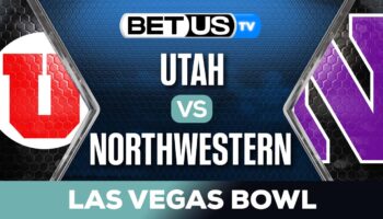 Las Vegas Bowl: Utah vs Northwestern Analysis & Prediction 12/23/23