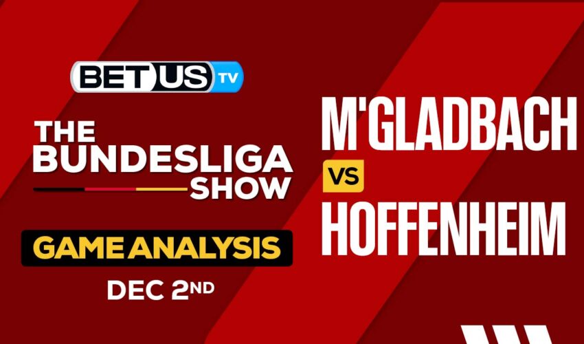 Analysis & Prediction: M’gladbach vs Hoffenheim 12/02/2023