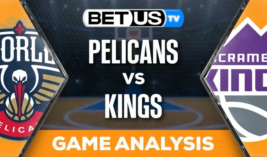 Preview & Picks: Pelicans vs Kings 12/4/2023