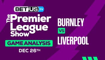 Predictions & Analysis: Burnley vs Liverpool 12-26-2023