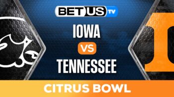 Citrus Bowl: Iowa vs Tennessee Preview & Analysis 1-1-2023