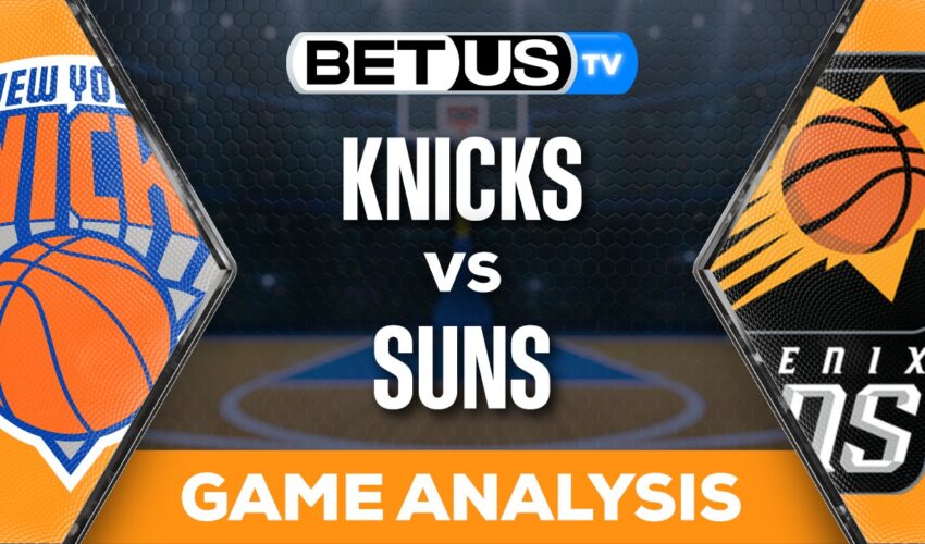 Preview & Analysis: New York Knicks vs Phoenix Suns 12-15-2023