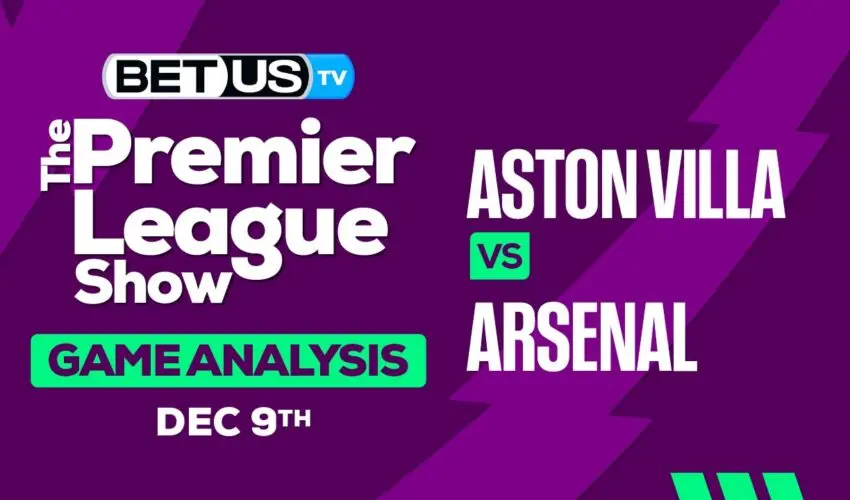 Picks & Predictions: Aston Villa vs Arsenal 12-09-2023