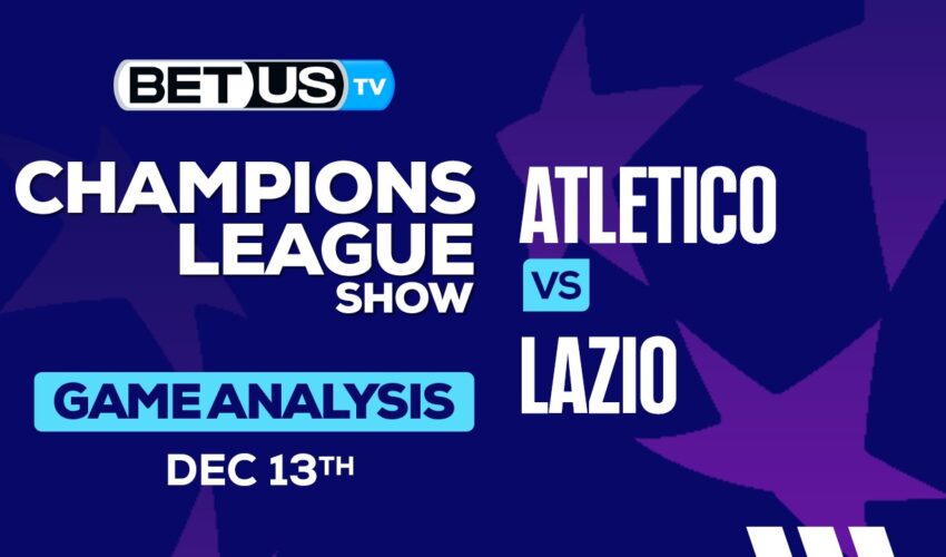 Picks & Analysis: Atletico vs Lazio 12/13/2023