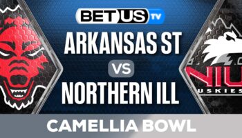 Camellia Bowl: Arkansas State vs Northern Illinois Preview & Picks 12/23/2023