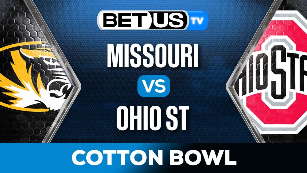 Cotton Bowl: Missouri vs Ohio State Picks & Preview 12/29/2023