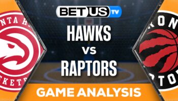 Analysis & Predictions: Hawks vs Raptors 12/15/2023