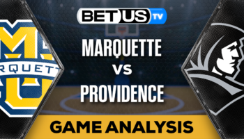 Preview & Analysis: Marquette vs Providence 12-19-2023