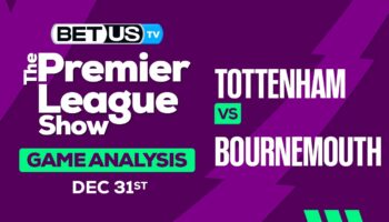 Preview & Analysis: Tottenham vs Bournemouth 12-31-2023