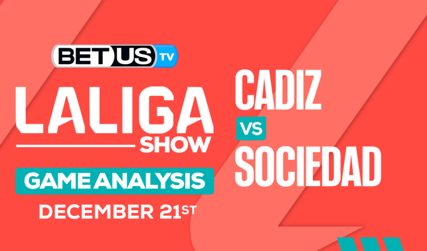 Picks & Analysis: Cadiz vs Sociedad 12-21-2023