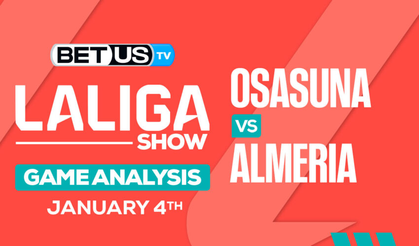 Preview & Analysis: Osasuna vs Almeria 01-04-2024