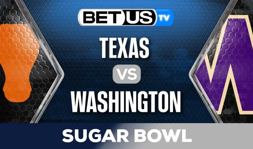 Sugar Bowl Texas vs Washington Picks & Predictions 1/1/2024